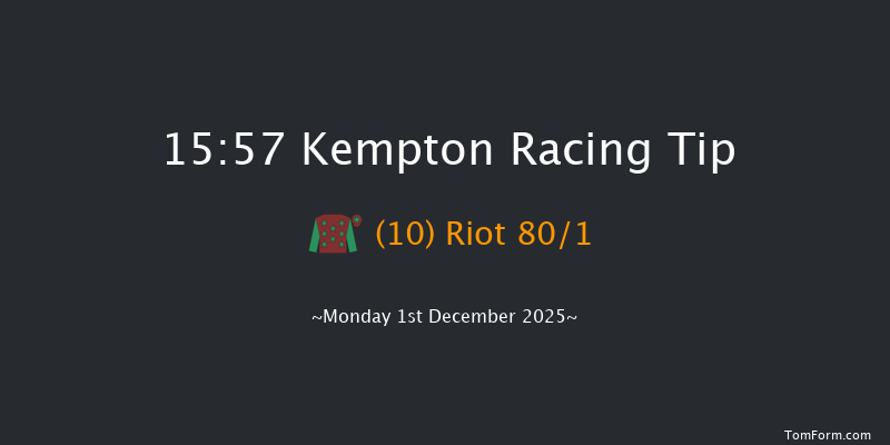Kempton 15-57 (Class 4) 7f Mon 24th Nov 2025