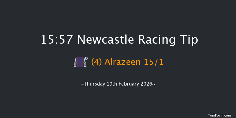Newcastle 15-57 (Class 3) 16f Sun 15th Feb 2026