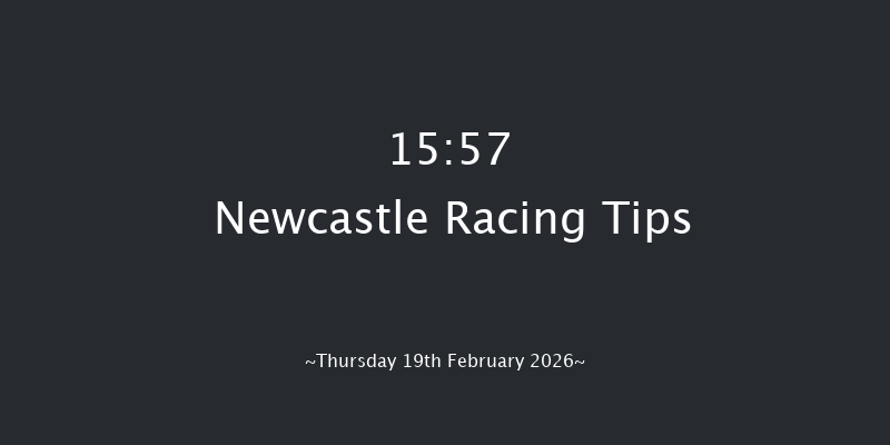 Newcastle 15-57 (Class 3) 16f Sun 15th Feb 2026