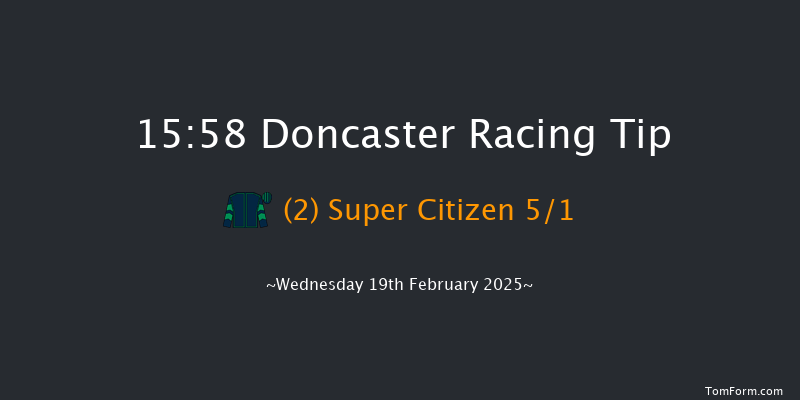Doncaster  15:58 Handicap Chase (Class 5) 26f Thu 6th Feb 2025