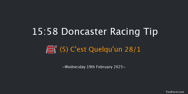 Doncaster  15:58 Handicap Chase (Class 5) 26f Thu 6th Feb 2025