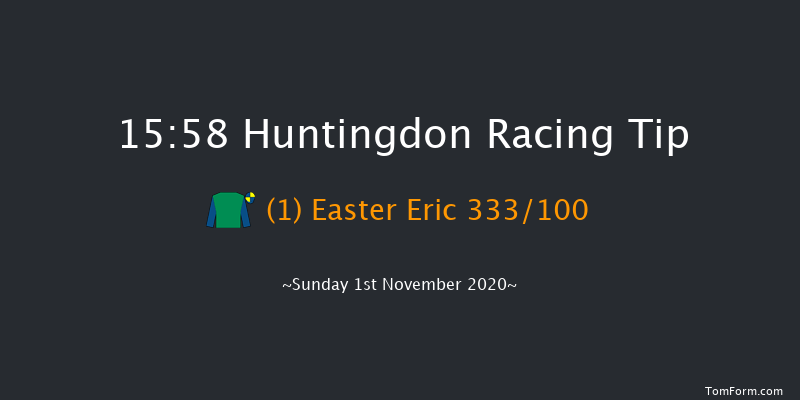 MansionBet Bet 10 Get 20 Handicap Chase (Div 2) Huntingdon 15:58 Handicap Chase (Class 5) 24f Tue 13th Oct 2020