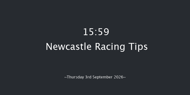 Newcastle 15-59 (Class 4) 5f Wed 2nd Sep 2026