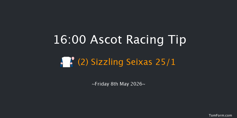 Ascot 16-00 (Class 4) 6f Fri 1st May 2026