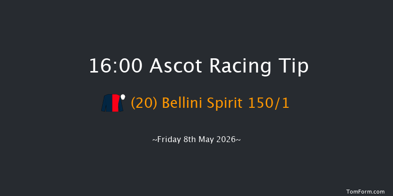 Ascot 16-00 (Class 4) 6f Fri 1st May 2026