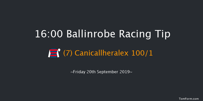 Ballinrobe 16:00 Maiden Hurdle 18f Tue 27th Aug 2019