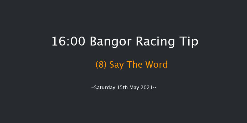 Bangor 16:00 Handicap Hurdle (Class 5) 20f Sat 17th Apr 2021