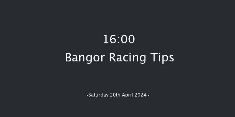Bangor-on-dee  16:00 Handicap Hurdle (Class
4) 20f Sat 23rd Mar 2024
