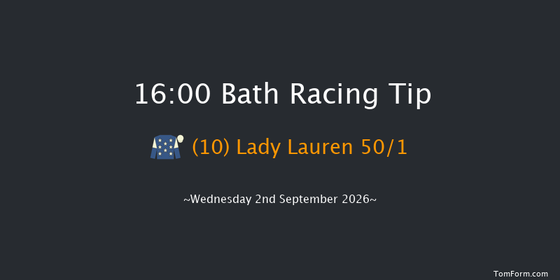 Bath 16-00 (Class 6) 15f Wed 26th Aug 2026