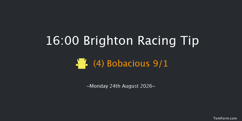 Brighton 16-00 (Class 6) 9f Sun 23rd Aug 2026