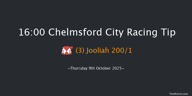 Chelmsford City 16-00 (Class 5) 6f Thu 2nd Oct 2025