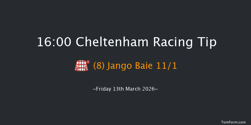 Cheltenham 16-00 (Class 1) 26f Thu 12th Mar 2026