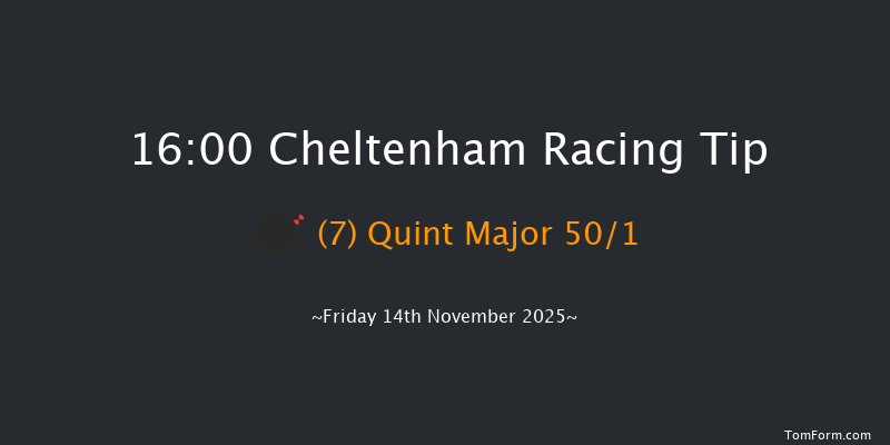 Cheltenham 16-00 (Class 3) 16f Sat 25th Oct 2025