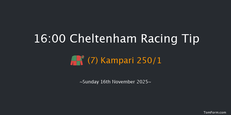 Cheltenham 16-00 (Class 1) 16f Sat 15th Nov 2025