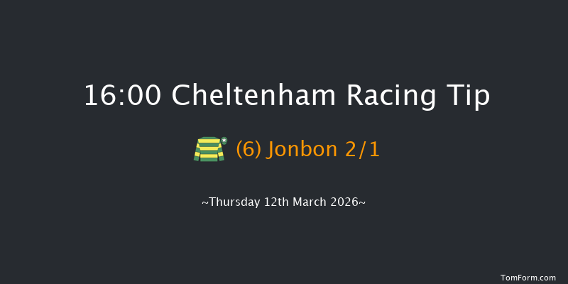 Cheltenham 16-00 (Class 1) 20f Wed 11th Mar 2026