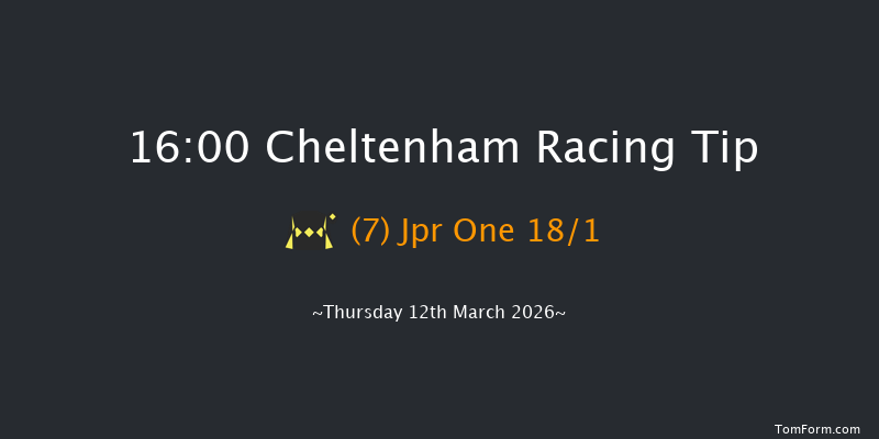 Cheltenham 16-00 (Class 1) 20f Wed 11th Mar 2026
