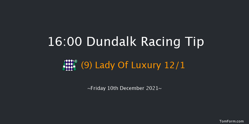 Dundalk 16:00 Handicap 12f Wed 8th Dec 2021