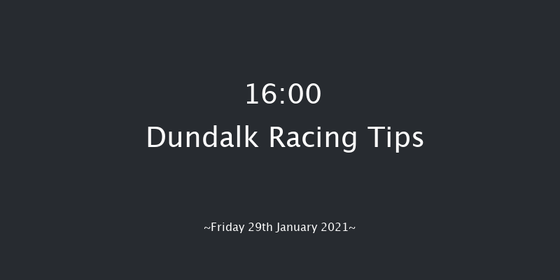 DundalkStadium.com Rated Race Dundalk 16:00 Stakes 5f Fri 22nd Jan 2021