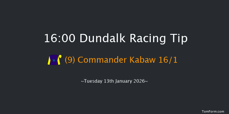 Dundalk 16-00 6f Fri 9th Jan 2026