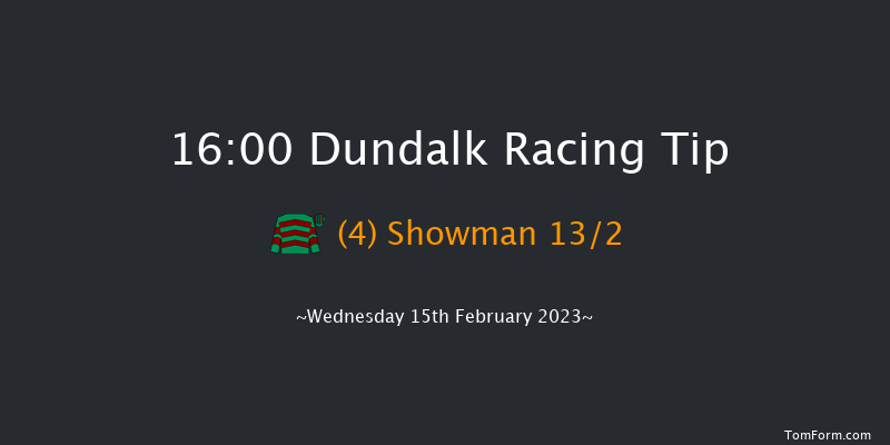 Dundalk 16:00 Handicap 12f Fri 10th Feb 2023