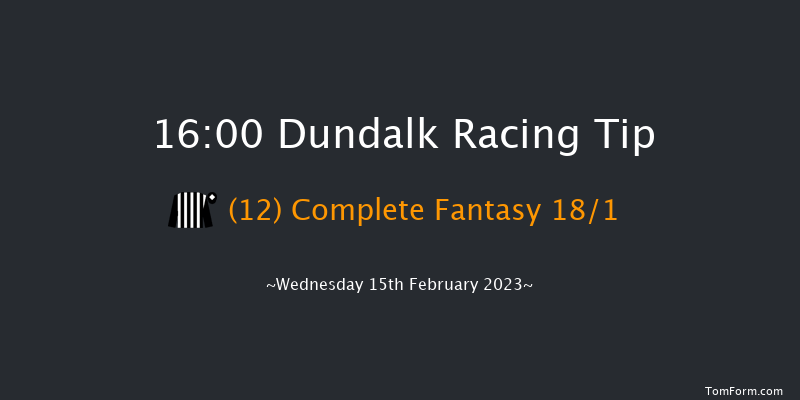 Dundalk 16:00 Handicap 12f Fri 10th Feb 2023