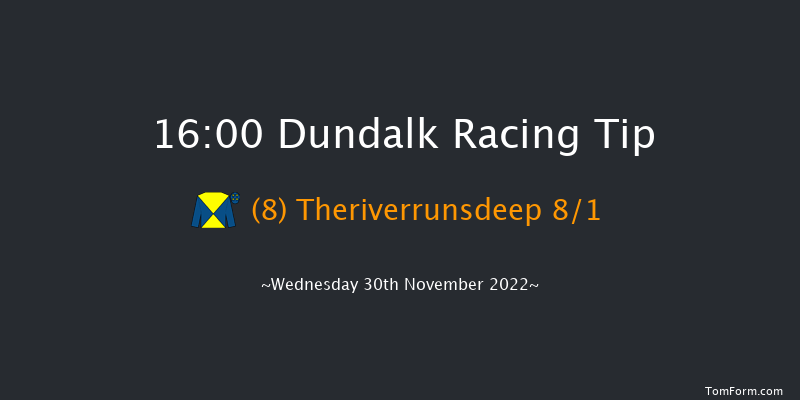 Dundalk 16:00 Handicap 6f Fri 25th Nov 2022
