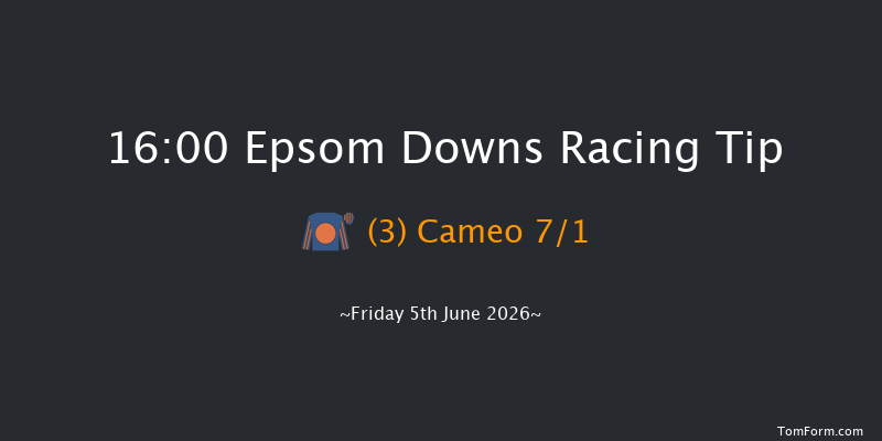Epsom Downs 16-00 (Class 1) 12f Tue 28th Apr 2026