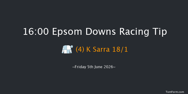 Epsom Downs 16-00 (Class 1) 12f Tue 28th Apr 2026