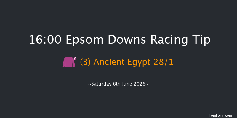Epsom Downs 16-00 (Class 1) 12f Fri 5th Jun 2026