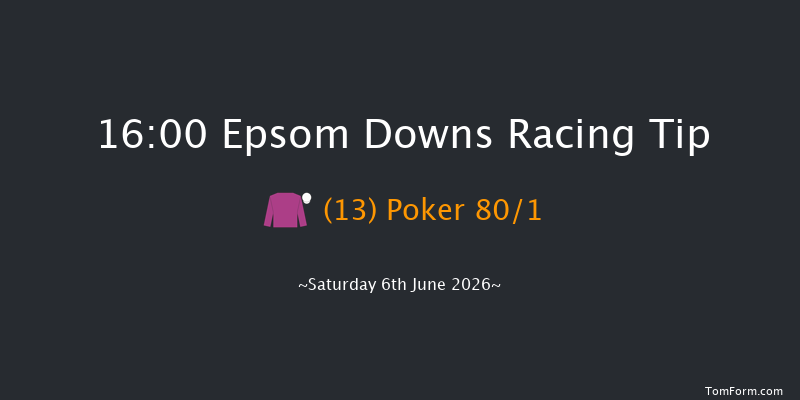 Epsom Downs 16-00 (Class 1) 12f Fri 5th Jun 2026