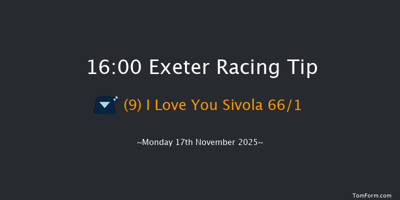 Exeter 16-00 (Class 4) 23f Fri 7th Nov 2025