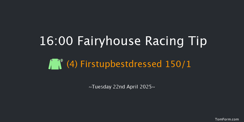 Fairyhouse 16-00 19f Mon 21st Apr 2025