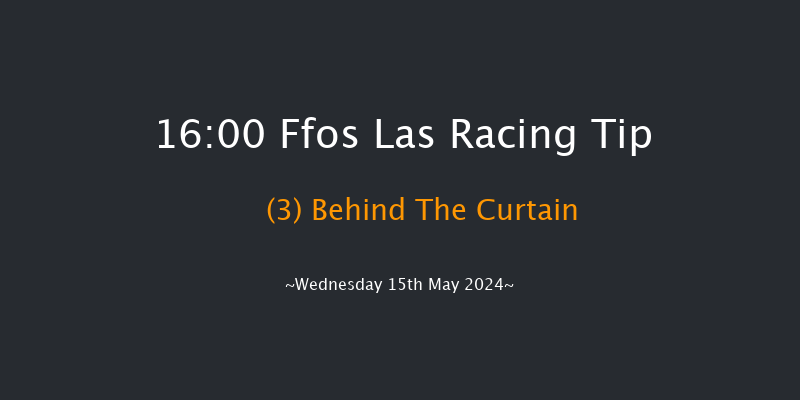 Ffos Las  16:00 Handicap
Hurdle (Class 4) 24f Tue 7th May 2024