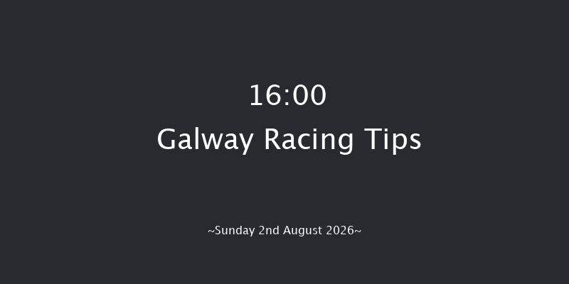 Galway 16-00 7f Sat 1st Aug 2026