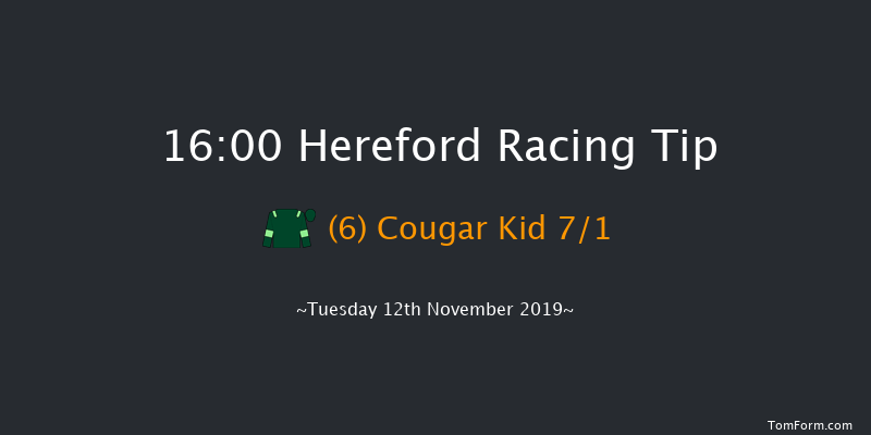 Hereford 16:00 Handicap Hurdle (Class 4) 16f Mon 4th Nov 2019