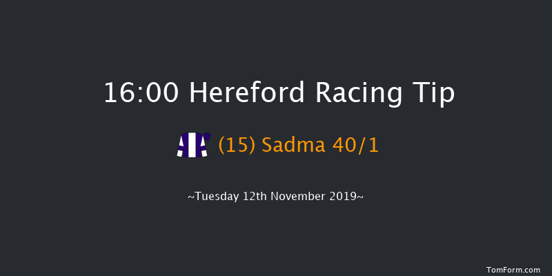 Hereford 16:00 Handicap Hurdle (Class 4) 16f Mon 4th Nov 2019