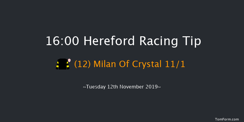 Hereford 16:00 Handicap Hurdle (Class 4) 16f Mon 4th Nov 2019