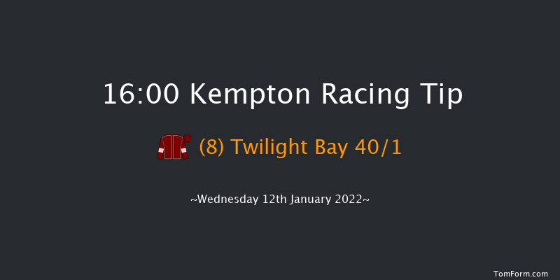 Kempton 16:00 Handicap (Class 6) 6f Sat 8th Jan 2022