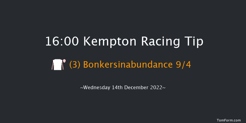 Kempton 16:00 Maiden (Class 5) 8f Wed 7th Dec 2022