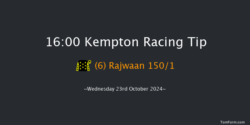 Kempton  16:00 Claimer (Class 5) 6f Sun 20th Oct 2024