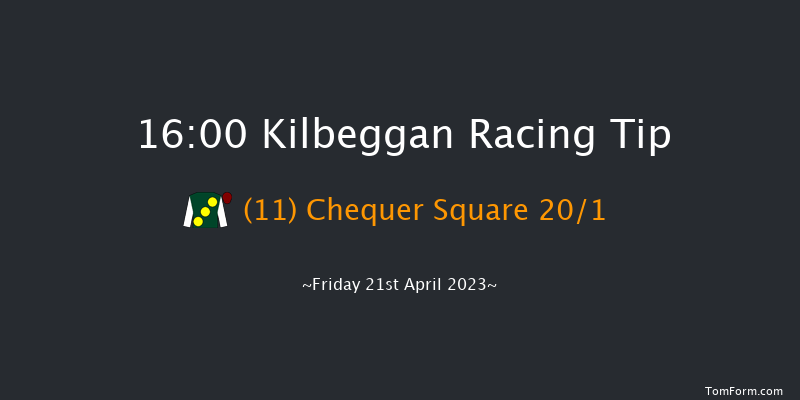 Kilbeggan 16:00 Maiden Hurdle 16f Thu 20th Apr 2023