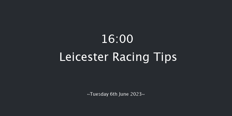 Leicester 16:00 Maiden (Class 4) 8f Tue 30th May 2023