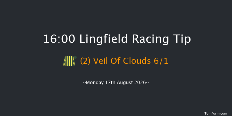Lingfield 16-00 (Class 5) 6f Sat 15th Aug 2026