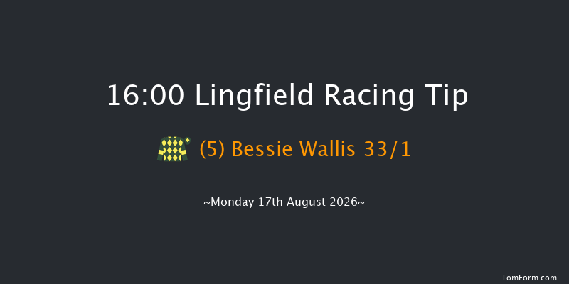 Lingfield 16-00 (Class 5) 6f Sat 15th Aug 2026