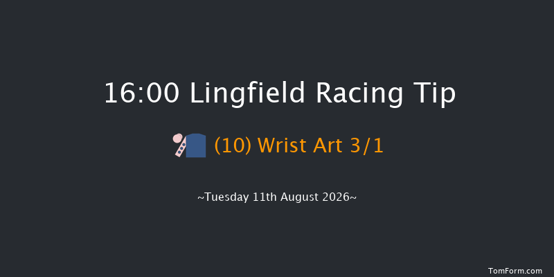 Lingfield 16-00 (Class 6) 12f Sat 8th Aug 2026