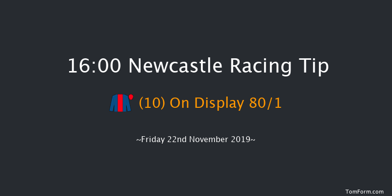 Newcastle 16:00 Stakes (Class 5) 6f Thu 21st Nov 2019