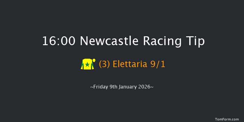 Newcastle 16-00 (Class 6) 7f Thu 1st Jan 2026