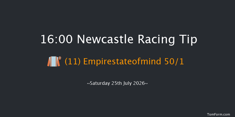 Newcastle 16-00 (Class 4) 8f Sat 27th Jun 2026