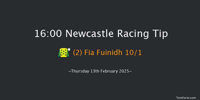 Newcastle  16:00 Handicap Chase (Class 5) 16f Sat 8th Feb 2025