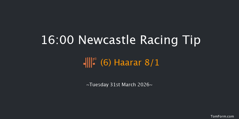 Newcastle 16-00 (Class 3) 20f Fri 27th Mar 2026